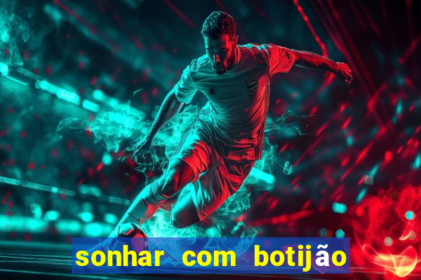 sonhar com botijão de gás jogo do bicho